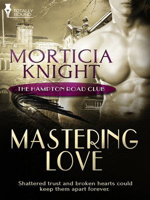 cover image of Mastering Love